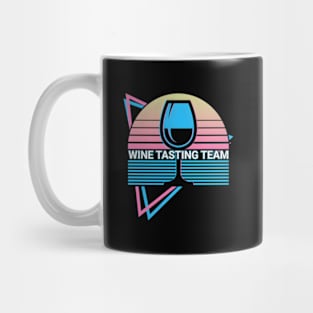 Wine Drinking Wine Drinker Wine Tasting Team Mug